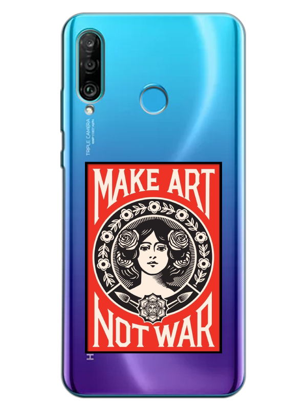 Huawei%20P30%20Lite%20Make%20Art%20Not%20War%20Şeffaf%20Telefon%20Kılıfı