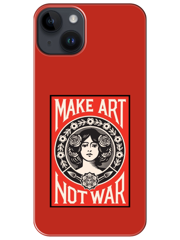 iPhone%2014%20Plus%20Make%20Art%20Not%20War%20Kırmızı%20Telefon%20Kılıfı