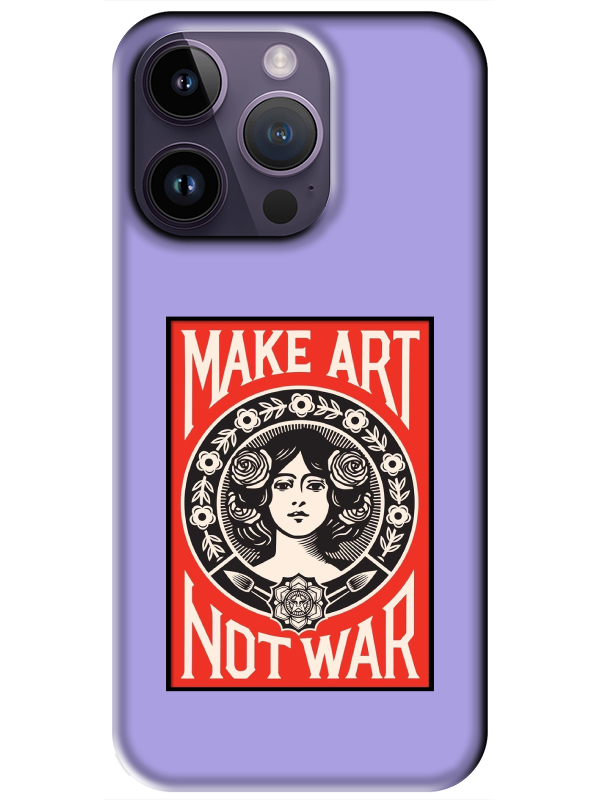 iPhone%2014%20Pro%20Max%20Make%20Art%20Not%20War%20Lila%20Telefon%20Kılıfı