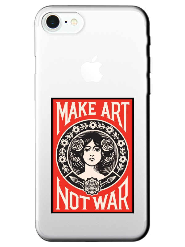 iPhone%207%20Make%20Art%20Not%20War%20Şeffaf%20Telefon%20Kılıfı