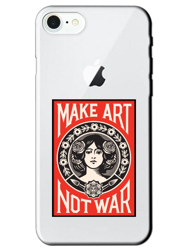 iPhone%208%20Make%20Art%20Not%20War%20Şeffaf%20Telefon%20Kılıfı