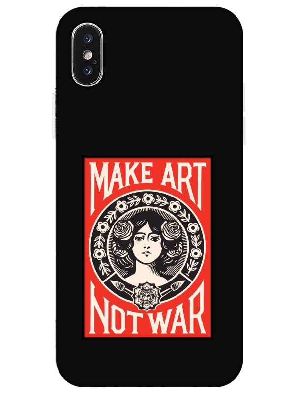 iPhone%20XS%20Make%20Art%20Not%20War%20Siyah%20Telefon%20Kılıfı