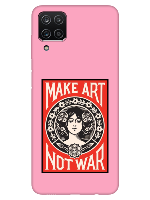 Samsung%20A12%20Make%20Art%20Not%20War%20Pembe%20Telefon%20Kılıfı