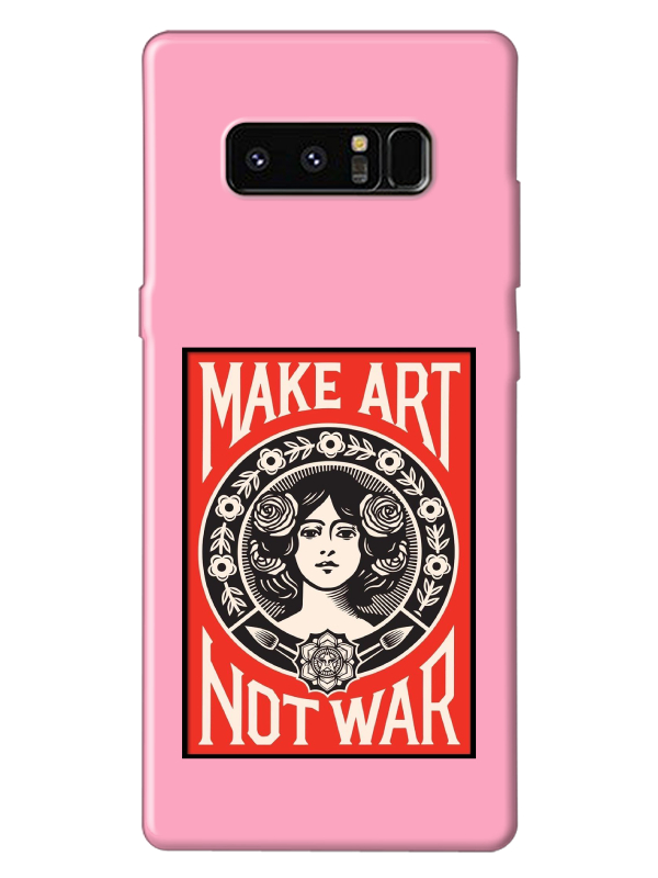 Samsung%20Note%208%20Make%20Art%20Not%20War%20Pembe%20Telefon%20Kılıfı