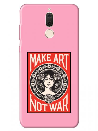 Huawei Mate 10 Lite Make Art Not War Pembe Telefon Kılıfı