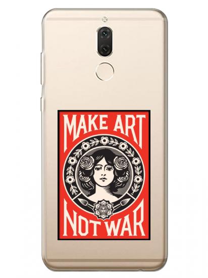 Huawei Mate 10 Lite Make Art Not War Şeffaf Telefon Kılıfı