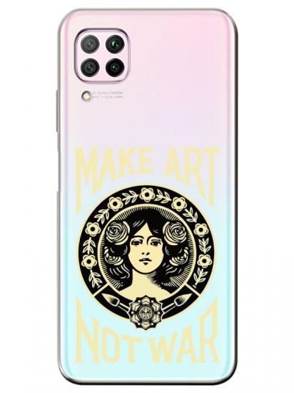 Huawei P40 Lite Make Art Not War Şeffaf Telefon Kılıfı