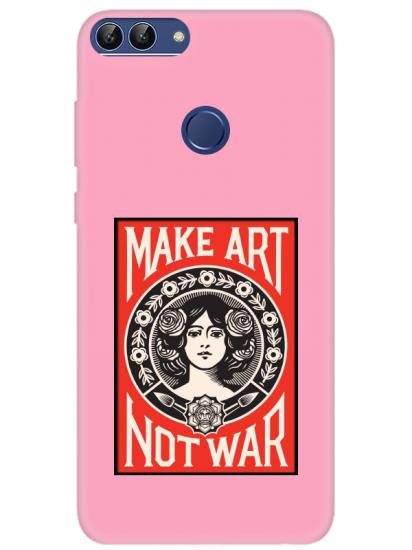 Huawei P Smart Make Art Not War Pembe Telefon Kılıfı