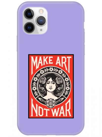 iPhone 11 Pro Make Art Not War Lila Telefon Kılıfı