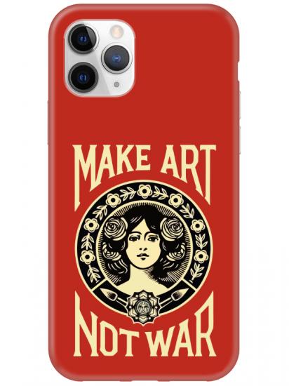 iPhone 11 Pro Max Make Art Not War Kırmızı Telefon Kılıfı