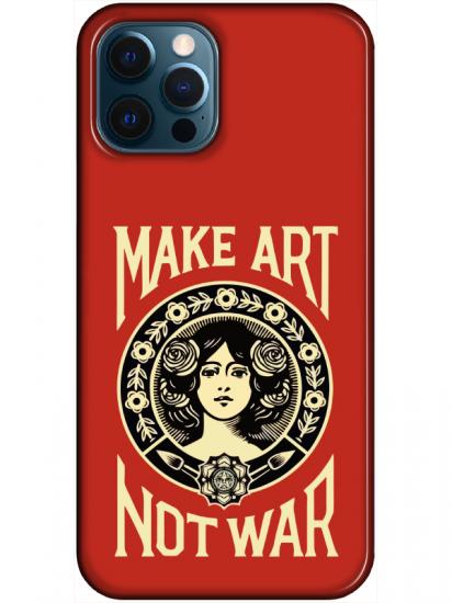 iPhone 12 Pro Make Art Not War Kırmızı Telefon Kılıfı