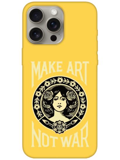 iPhone 15 Pro Make Art Not War Sarı Telefon Kılıfı