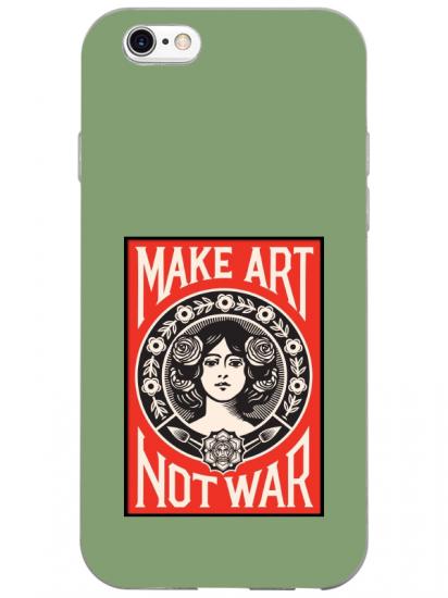 iPhone 6 Plus Make Art Not War Yeşil Telefon Kılıfı