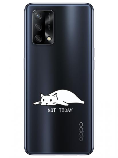 Oppo A74 Not Today Kedi Şeffaf Telefon Kılıfı