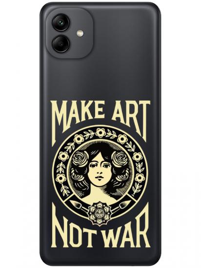 Samsung A04 Make Art Not War Şeffaf Telefon Kılıfı