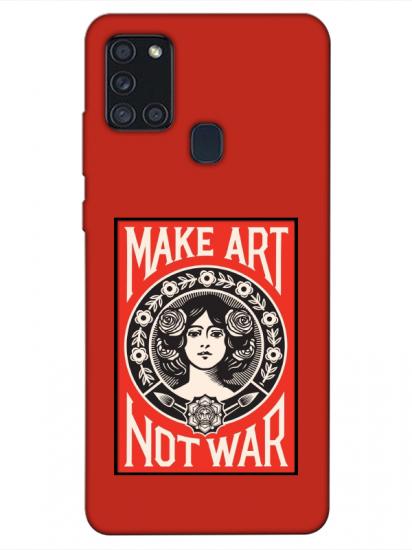 Samsung A21s Make Art Not War Kırmızı Telefon Kılıfı