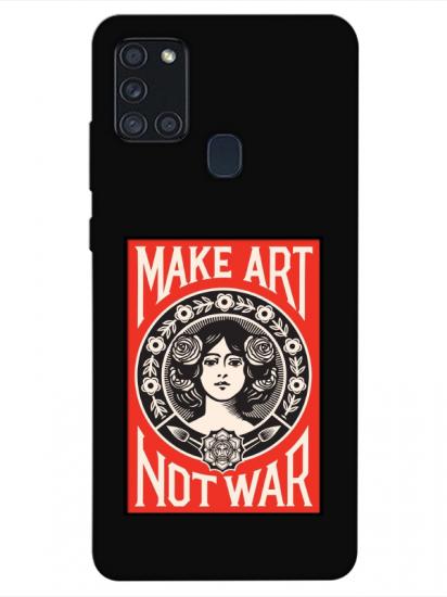 Samsung A21s Make Art Not War Siyah Telefon Kılıfı