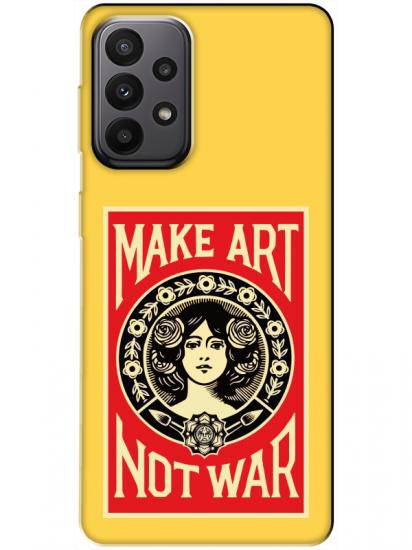 Samsung A23 Make Art Not War Sarı Telefon Kılıfı