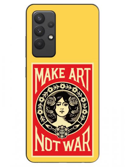 Samsung A32 Make Art Not War Sarı Telefon Kılıfı