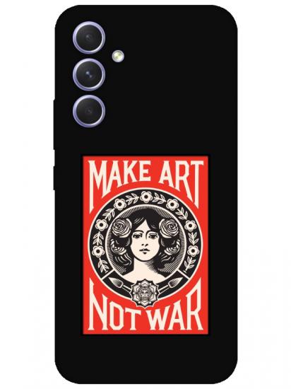 Samsung A54 Make Art Not War Siyah Telefon Kılıfı