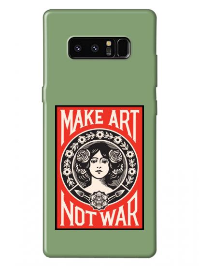 Samsung Note 8 Make Art Not War Yeşil Telefon Kılıfı