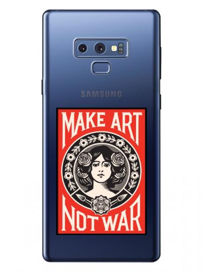 Samsung Note 9 Make Art Not War Şeffaf Telefon Kılıfı