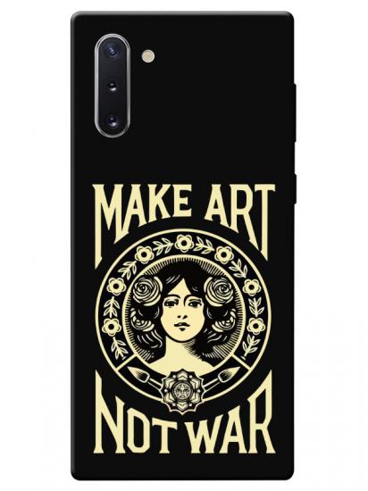 Samsung Note 10 Make Art Not War Siyah Telefon Kılıfı