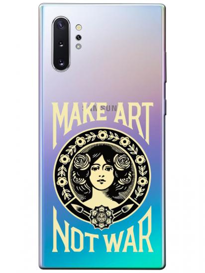 Samsung Note 10 Plus Make Art Not War Şeffaf Telefon Kılıfı