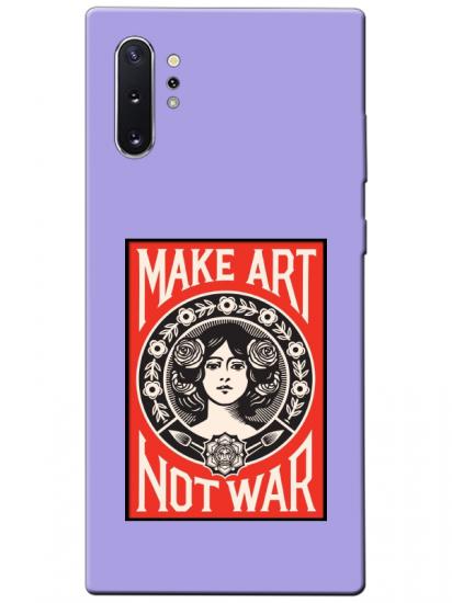 Samsung Note 10 Plus Make Art Not War Lila Telefon Kılıfı