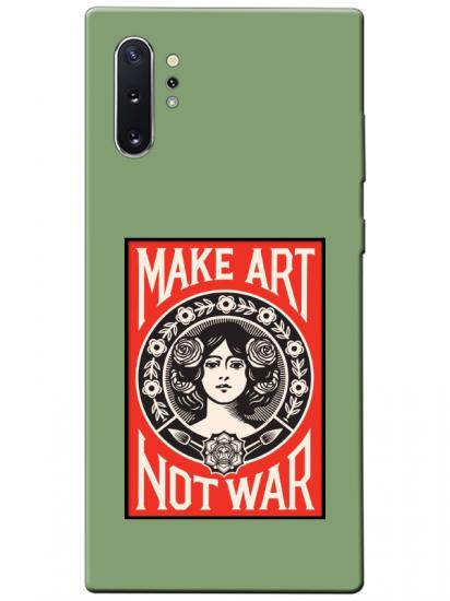 Samsung Note 10 Plus Make Art Not War Yeşil Telefon Kılıfı