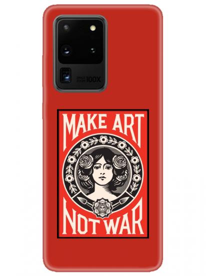 Samsung S20 Ultra Make Art Not War Kırmızı Telefon Kılıfı