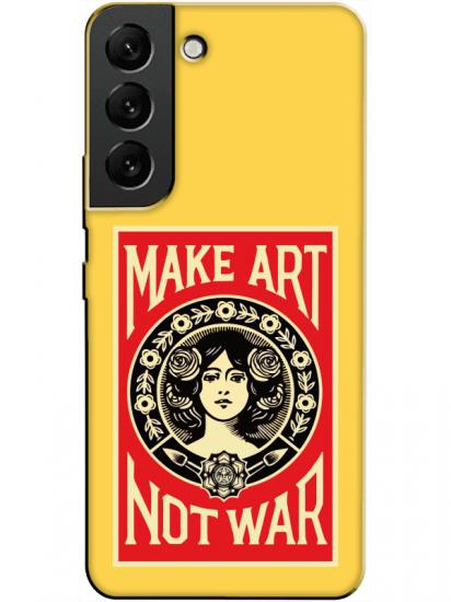 Samsung S22 Plus Make Art Not War Sarı Telefon Kılıfı