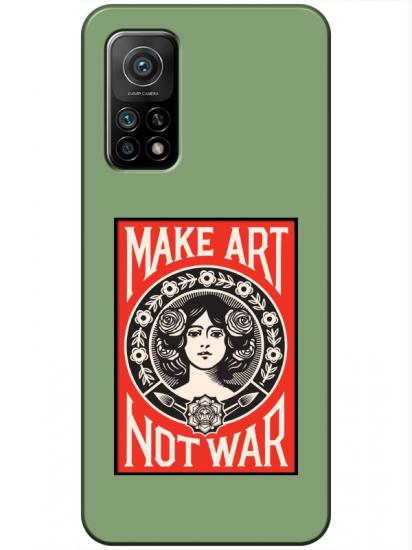 Xiaomi Mi 10T Make Art Not War Yeşil Telefon Kılıfı