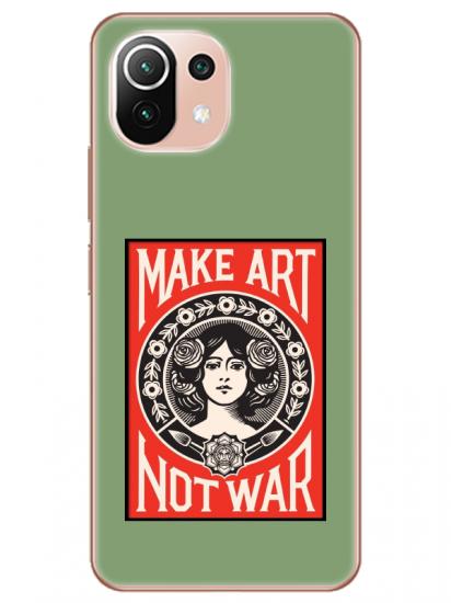 Xiaomi Mi 11 Make Art Not War Yeşil Telefon Kılıfı