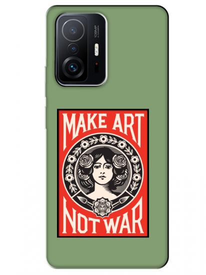 Xiaomi Mi 11T Make Art Not War Yeşil Telefon Kılıfı