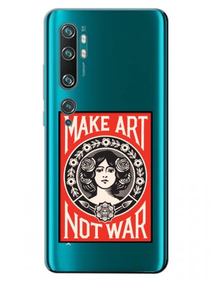 Xiaomi Mi Note 10 Make Art Not War Şeffaf Telefon Kılıfı