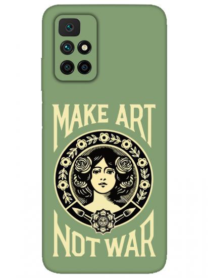 Redmi 10 2022 Make Art Not War Yeşil Telefon Kılıfı