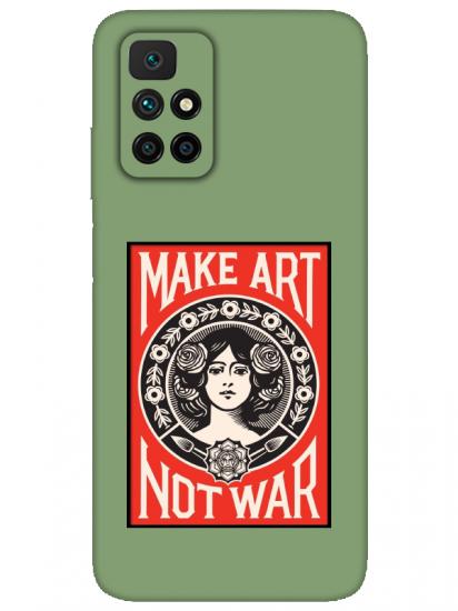 Redmi 10 2022 Make Art Not War Yeşil Telefon Kılıfı