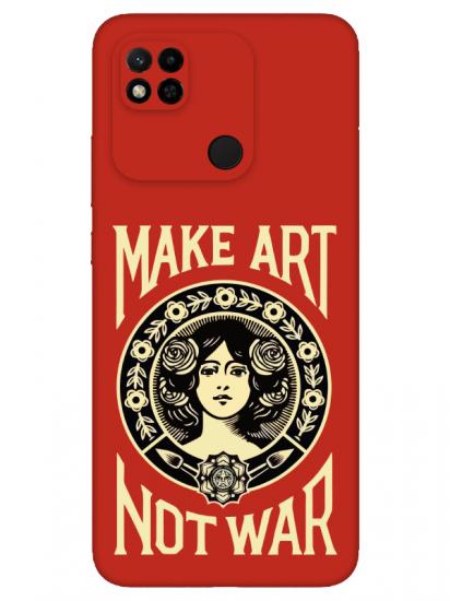 Redmi 10A Make Art Not War Kırmızı Telefon Kılıfı