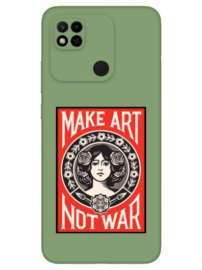 Redmi 10A Make Art Not War Yeşil Telefon Kılıfı