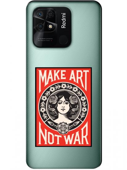 Redmi 10C Make Art Not War Şeffaf Telefon Kılıfı