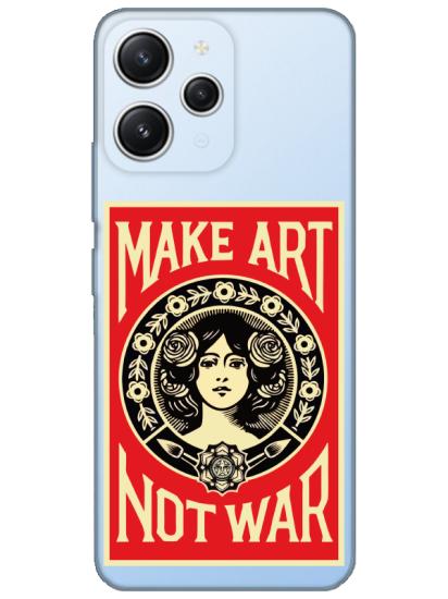 Redmi 12 Make Art Not War Şeffaf Telefon Kılıfı