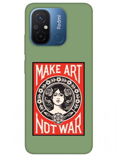 Redmi 12C Make Art Not War Yeşil Telefon Kılıfı