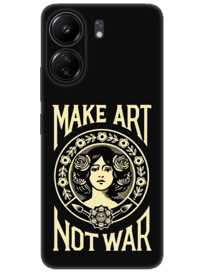 Redmi 13C Make Art Not War Siyah Telefon Kılıfı