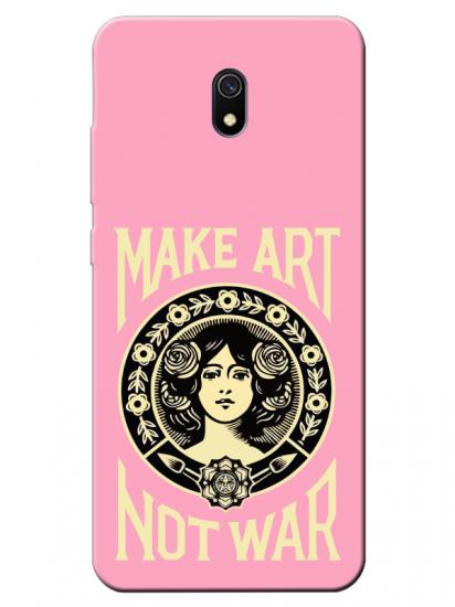 Redmi 8A Make Art Not War Pembe Telefon Kılıfı