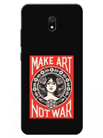 Redmi 8A Make Art Not War Siyah Telefon Kılıfı