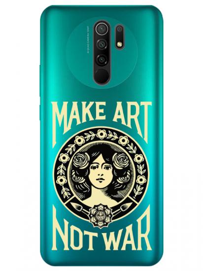 Redmi 9 Make Art Not War Şeffaf Telefon Kılıfı