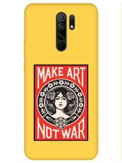 Redmi 9 Make Art Not War Sarı Telefon Kılıfı