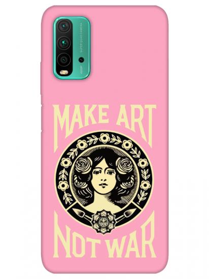 Redmi 9T Make Art Not War Pembe Telefon Kılıfı