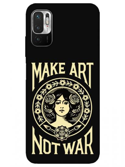 Redmi Note 10 5G Make Art Not War Siyah Telefon Kılıfı